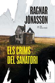 CRIMS DEL SANATORI, ELS | 9788466435574 | JÓNASSON, RAGNAR