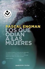 QUE ODIAN A LAS MUJERES | 9788418850363 | ENGMAN, PASCAL
