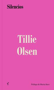 SILENCIOS | 9788412480238 | OLSEN, TILLIE