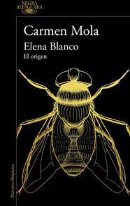 ELENA BLANCO : EL ORIGEN (VOLÚMENES 1, 2, 3 Y 4) | 9788410299672 | MOLA, CARMEN