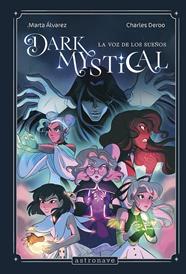 DARK MYSTICAL 1 | 9788467974362 | ALVAREZ, MARTA ; DEROO, CHARLES
