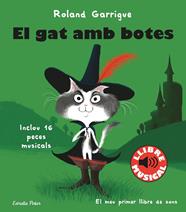 GAT AMB BOTES, EL LLIBRE MUSICAL | 9788413890067 | GARRIGUE, ROLAND