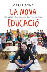 NOVA EDUCACIO, LA | 9788418132582 | BONA, CESAR