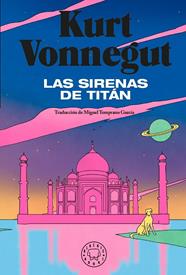 SIRENAS DE TITÁN, LA | 9788419654496 | VONNEGUT, KURT