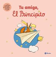 TU AMIGO, EL PRINCIPITO | 9788469643372 | SAINT-EXUPÉRY, ANTOINE DE