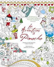 AVENTURAS DE PINOCHO : UN DIVERTIDO CUENTO PARA COLOREAR | 9788494578410 | ATTANASIO, FABIANA