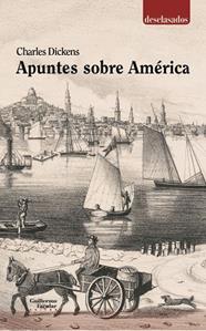 APUNTES SOBRE AMERICA | 9788418093197 | DICKENS, CHARLES