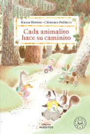 CADA ANIMALITO HACE SU CAMINITO | 9788410323681 | HOTTOIS, KAREN ; PALDACCI, CLÉMENCE