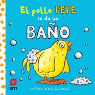 POLLO PEPE SE DA UN BAÑO, EL | 9788413920351 | PARKER, ANT ; DENCHFIELD, NICK