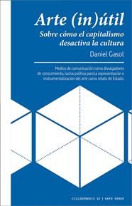 ARTE (IN)ÚTIL | 9788417925758 | GASOL, DANIEL