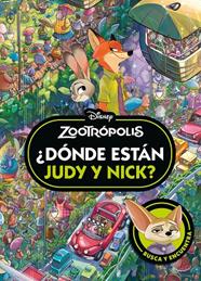 ZOOTRÓPOLIS : ¿DÓNDE ESTÁN JUDY Y NICK? | 9791387901455