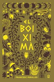 BOIXIMÀ, EL | 9788411520751 | MIRALLES, FRANCESC