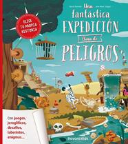 UNA FANTÁSTICA EXPEDICIÓN LLENA DE PELIGROS | 9788412979701 | LANGUE, JEAN-MARC ; ÉPARVIER, HERVÉ