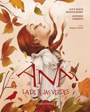 ANA DE LAS TEJAS VERDES | 9788414029862 | MONTGOMERY, LUCY MAUD ; LORENTE, ANTONIO