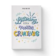 LETTERING PARA MENTES CREATIVAS | 9788417427818 | NÁCHER RODRÍGUEZ, BEATRIZ ; ENRIQUE RUBIO POLO SLU