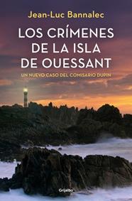 CRÍMENES DE LA ISLA DE OUESSANT, LOS | 9788425369469 | BANNALEC, JEAN-LUC