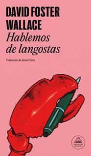 HABLEMOS DE LANGOSTAS | 9788439745488 | WALLACE, DAVID FOSTER