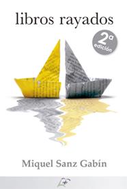 LIBROS RAYADOS | 9788412167924 | SANZ GABIN, MIQUEL