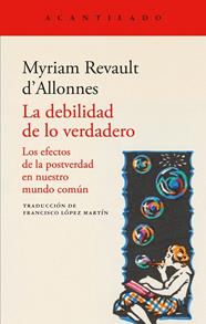 DEBILIDAD DE LO VERDADERO, LA | 9791387964252 | REVAULT D'ALLONNES, MYRIAM
