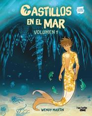 CASTILLOS EN EL MAR VOLUMEN 1 | 9791388034619 | MARTIN, WENDY