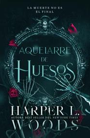 AQUELARRE DE HUESOS | 9788410085411 | WOODS, HARPER L.
