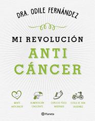MI REVOLUCION ANTICANCER | 9788408165194 | FERNANDEZ, ODILE