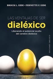 VENTAJAS DE SER DISLEXICO, LAS | 9788491115601 | EIDE, BROCK 