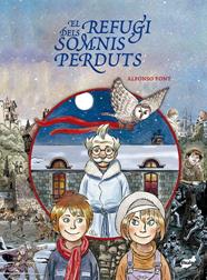 REFUGI DELS SOMNIS PERDUTS, EL | 9788418702693 | FONT CARRERA, ALFONSO