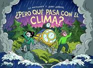 PERO QUÉ PASA CON EL CLIMA ? | 9788417800925 | MATHISMOEN, OLE ; JORDAHL, JENNY