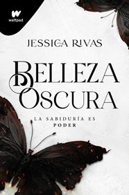 BELLEZA OSCURA : PODER Y OSCURIDAD 1 | 9788419501646 | RIVAS, JESSICA