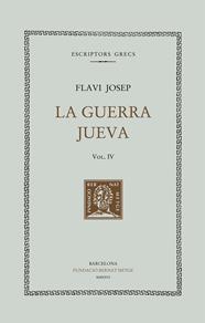GUERRA JUEVA, VOL. IV, LA | 9788498594683 | FLAVI JOSEP