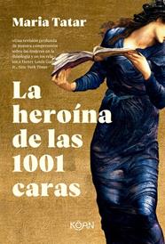 HEROÍNA DE LAS 1001 CARAS, LA | 9788418223761 | TATAR, MARÍA