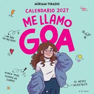 CALENDARIO 2027 ME LLAMO GOA | 9791387994358 | TIRADO, MÍRIAM