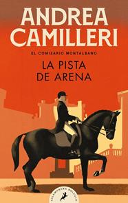 PISTA DE ARENA (COMISARIO MONTALBANO 16), LA | 9788418173516 | CAMILLERI, ANDREA