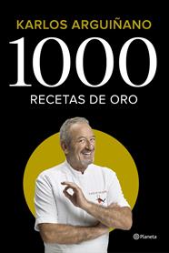 1000 RECETAS DE ORO (RUSTEGA) | 9788408224785 | ARGUIÑANO, KARLOS