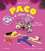 PACO Y EL RITMO LATINO | 9788408288787 | HUCHE, MAGALI LE