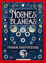 NOCHES BLANCAS | 9791387752552 | DOSTOEVSKIÏ, FIODOR MIJAÏLOVICH