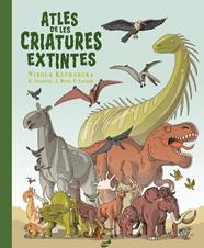 ATLES DE LES CRIATURES EXTINTES | 9788418702655 | GLADYSZ, KATARZYNA ; WAJS, JOANNA ; LACZEK, PAWEL