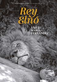 REY ELNÓ, EL | 9788419689436 | FERNÁNDEZ, ÁNJEL MARÍA