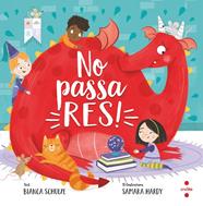 NO PASSA RES | 9788466153966 | SCHULZE, BIANCA ; HARDY, SAMARA