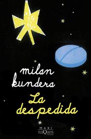 DESPEDIDA, LA | 9788411074551 | KUNDERA, MILAN