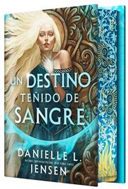 SIN DESTINO 1 : UN DESTINO TEÑIDO DE SANGRE | 9788410163584 | JENSEN, DANIELLE L.