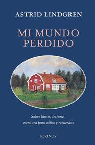 MI MUNDO PERDIDO | 9788419475992 | LINDGREN, ASTRID