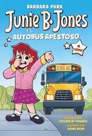 JUNIE B. JONES Y EL AUTOBÚS APESTOSO | 9788448872649 | PARK, BARBARA
