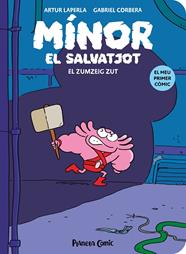 MÍNOR EL SALVATJOT 2 : EL ZUMZEIG ZUT | 9788411409766 | LAPERLA, ARTUR ; CORBERA, GABRIEL