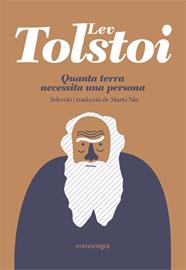 QUANTA TERRA NECESSITA UNA PERSONA  | 9788419590398 | TOLSTOI, LEV