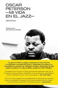 OSCAR PETERSON : MI VIDA EN EL JAZZ. MEMORIAS | 9788418404696 | PETERSON, OSCAR