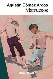 MARRUECOS | 9788419047595 | GÓMEZ ARCOS, AGUSTÍN