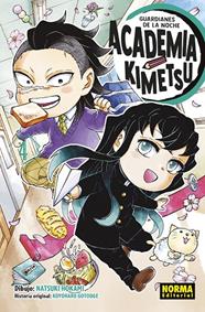GUARDIANES DE LA NOCHE : ACADEMIA KIMETSU 04 | 9788467969191 | GOTOUGE, KOYOHARU