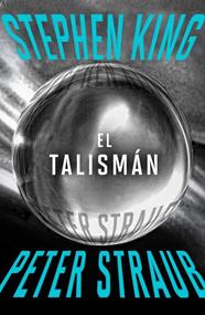 TALISMÁN, EL | 9788401034541 | KING, STEPHEN ; STRAUB, PETER